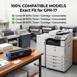 IMP GPR-17 Toner Cartridge for Compatible in canon IR 5070 / 5570 / 6570 (Black)  | 1 Pcs
